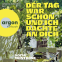 Buchcover für Der Tag war schön und ich dachte an dich