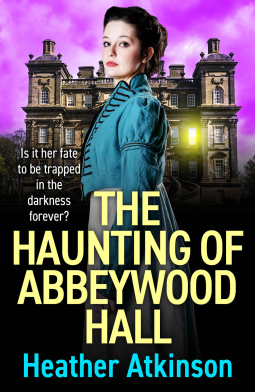book cover for The Haunting of Abbeywood Hall