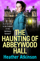 book cover for The Haunting of Abbeywood Hall