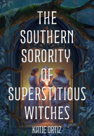 book cover for The Southern Sorority of Superstitious Witches