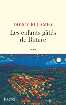 Couverture du livre pour Les enfants gâtés de Butare