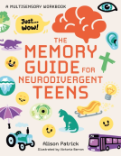 book cover for The Memory Guide for Neurodivergent Teens