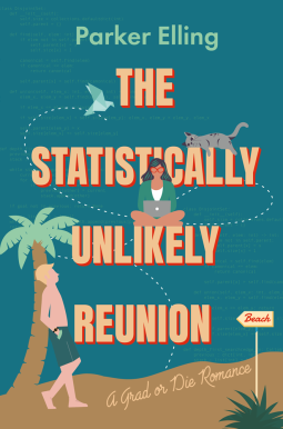 book cover for The Statistically Unlikely Reunion