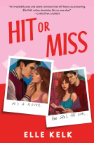 book cover for Hit or Miss