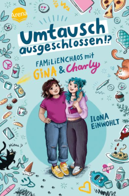 Buchcover für Umtausch ausgeschlossen!? Familienchaos mit Gina und Charly