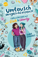 Buchcover für Umtausch ausgeschlossen!? Familienchaos mit Gina und Charly