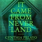 book cover for It Came from Neverland