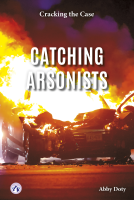 book cover for Catching Arsonists