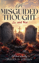 book cover for A Misguided Thought: Love and War