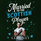 book cover for Married to the Scottish Player