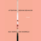 book cover for Attention-Seeking Behavior