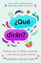 book cover for ¿Qué dirán?, Spanish-language edition of What Will They Say