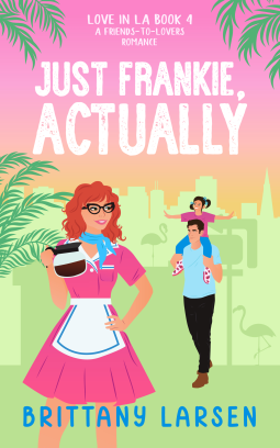 book cover for Just Frankie, Actually