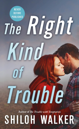 book cover for The Right Kind of Trouble