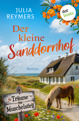 Buchcover für Der kleine Sanddornhof - Träume im Muschelstieg