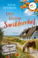 Buchcover für Der kleine Sanddornhof - Träume im Muschelstieg