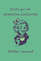book cover for Rules for My Newborn Daughter