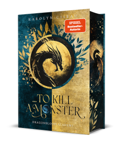 Buchcover für … to Kill a Monster. Dragonblood Academy