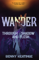 book cover for Wander - Through Shadow and Flesh