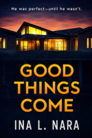 book cover for Good Things Come
