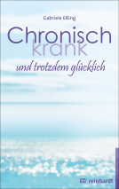 Buchcover für Chronisch krank und trotzdem glücklich