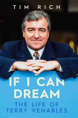 book cover for If I Can Dream: The Life of Terry Venables