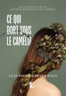 Couverture du livre pour Ce qui dort sous le camélia