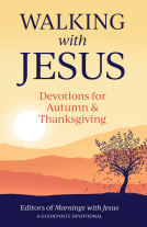 book cover for Walking with Jesus: Devotions for Autumn & Thanksgiving