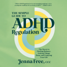 book cover for The Simple Guide to ADHD Regulation