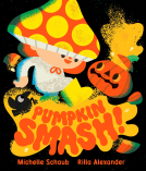 book cover for Pumpkin Smash!