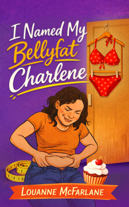 book cover for I Named My Bellyfat Charlene