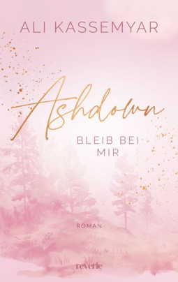 Buchcover für Ashdown. Bleib bei mir