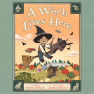 book cover for A Witch Lives Here