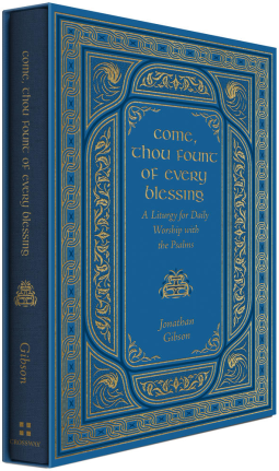 book cover for Come, Thou Fount of Every Blessing