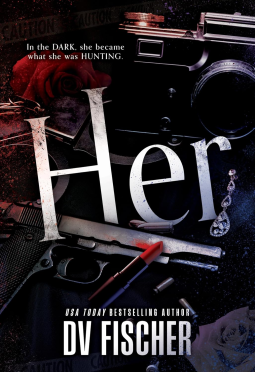 book cover for Her: A Plus Size Dark Thriller Romance