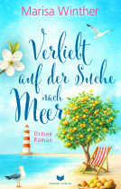 Buchcover für Verliebt auf der Suche nach Meer: Ein Ostseeroman