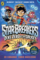 book cover for Star Breakers: Zeke Zero Vs The Galaxy
