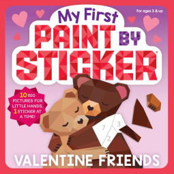 book cover for My First Paint by Sticker: Valentine Friends