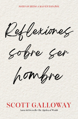 book cover for Reflexiones sobre ser hombre/Notes on Being a Man