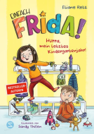 Buchcover für Einfach Frida! Hurra, mein letztes Kindergartenjahr!