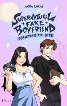 Buchcover für Supernatural Fake Boyfriend 2: Scripting the Bite