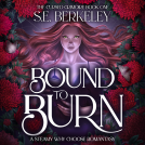 book cover for Bound to Burn