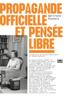 Couverture du livre pour Propagande officielle et pensée libre