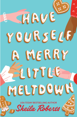 book cover for Have Yourself a Merry Little Meltdown