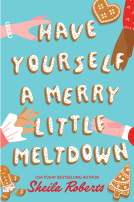 book cover for Have Yourself a Merry Little Meltdown
