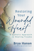 book cover for Restoring Your Wounded Heart