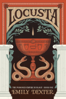 book cover for Locusta (The Poisoned Empire Duology, Book 1)