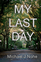 book cover for MY LAST DAY