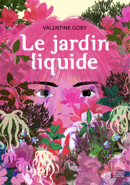 Couverture du livre pour Le jardin liquide