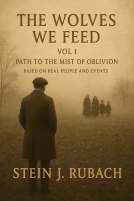book cover for The Wolves we Feed